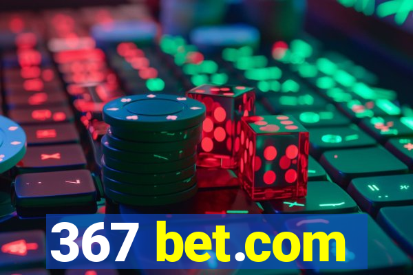 367 bet.com